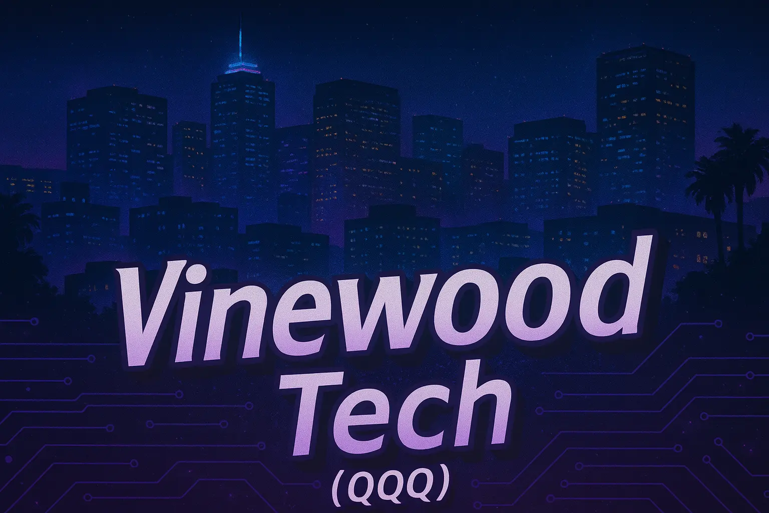 Vinewood Tech